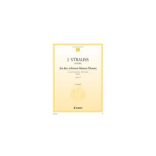 Strauss - Blue Danube Waltz Op. 314 for Violin and Piano, Schott Music, 16 Pages