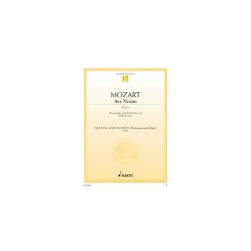 Mozart - Ave Verum K 618 for High Voice/Piano, Schott Music, 4 Pages