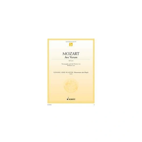 Mozart - Ave Verum K 618 for High Voice/Piano, Schott Music, 4 Pages