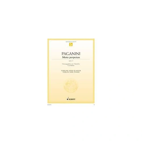 Paganini Moto Perpetuo Op. 11 for Violin and Piano, 16 Pages, Schott Music
