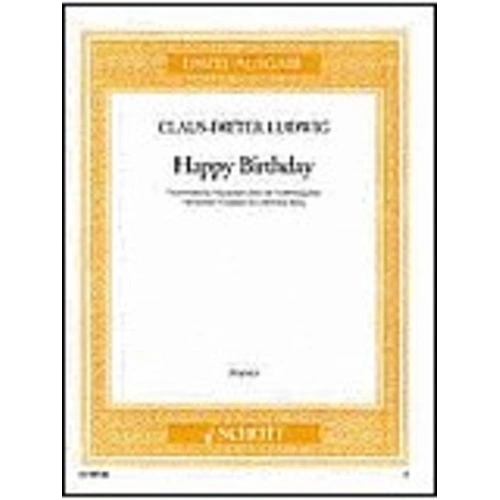 Happy Birthday Humorous Variations for Piano by Claus-Dieter Ludwig, 12 Pages