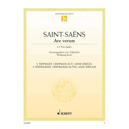 Saint-Saens - Ave Verum for 2 Sopranos/Alto and Organ