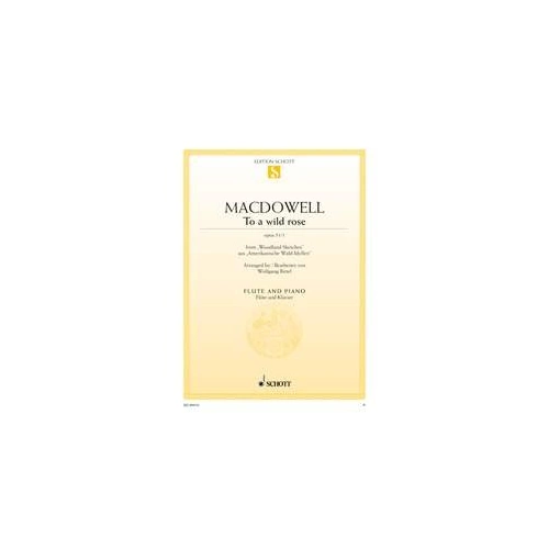 MacDowell - To a Wild Rose Op 51 No 1 for Flute/Piano by Wolfgang Birtel