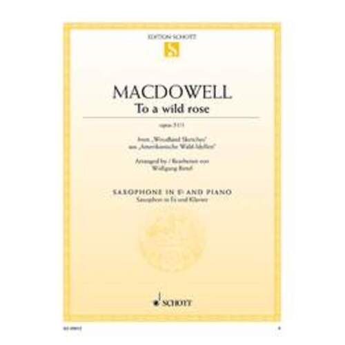 To A Wild Rose Op 51 No 1 Arr Birtel Alto Sax Pn Book