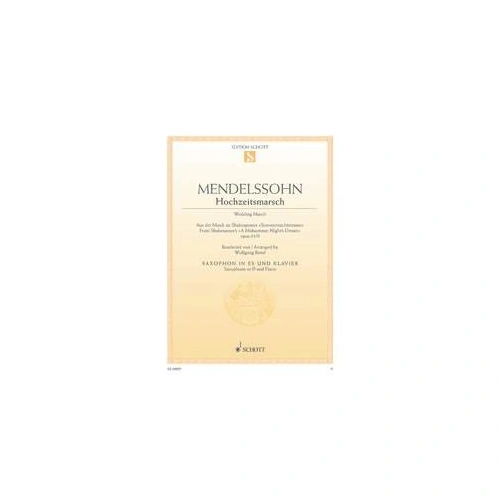 Wedding March for Alto Saxophone and Piano by Felix Mendelssohn Bartholdy
