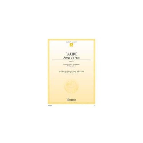 Faure - Apres un Reve Op. 7 No. 1 for Cello and Piano