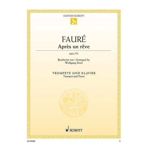 Faure - Apres un Reve Op 7 No 1 for Trumpet and Piano