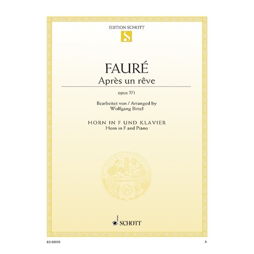 Faure - Apres Un Reve Op. 7 No. 1 for French Horn and Piano