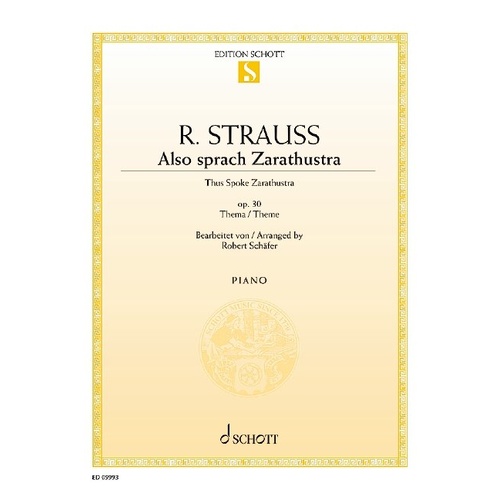 Strauss - Also Sprach Zarathustra Theme for Piano Solo by Robert Schafer, 4 Pages, Schott Music Edition