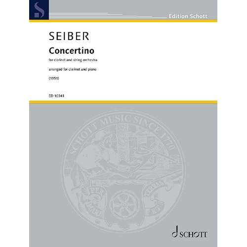 Seiber Concertino for Clarinet and Piano, 52 Pages, Schott Music
