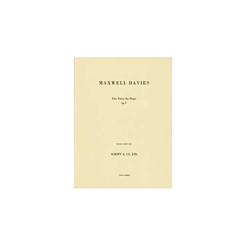 Davies Five Pieces for Piano Op. 2, Schott Music, 24 Pages