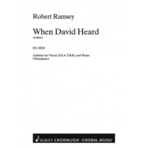 When David Heard That Absolon Was Slain by Robert Ramsey, Schott Music