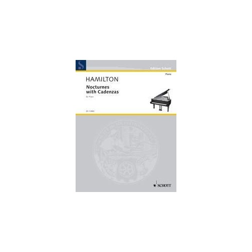 Hamilton - Nocturnes with Cadenzas for Piano by Iain Hamilton, 12 Pages, Schott Music