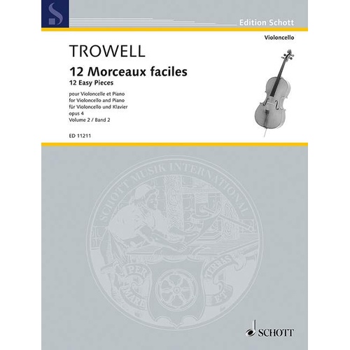12 Morceaux Faciles Op 4 Book 2 for Cello and Piano