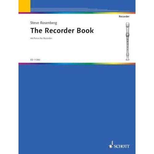 The Recorder Book: Beginner's Collection for Recorder Ensemble