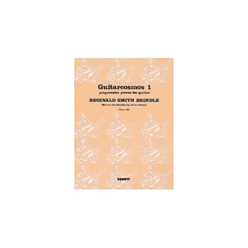 Smith Brindle - Guitarcosmos 1 for Guitar by Schott Music, 56 Pages