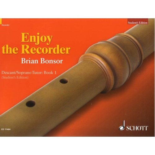 Enjoy the Recorder Descant Tutor Book 1 by Schott Music, 101 Pages, Woodwind Recorder Instruction