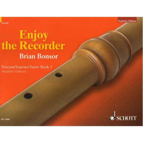 Enjoy The Recorder Descant Tutor Book 1 by Schott Music, 101 Pages