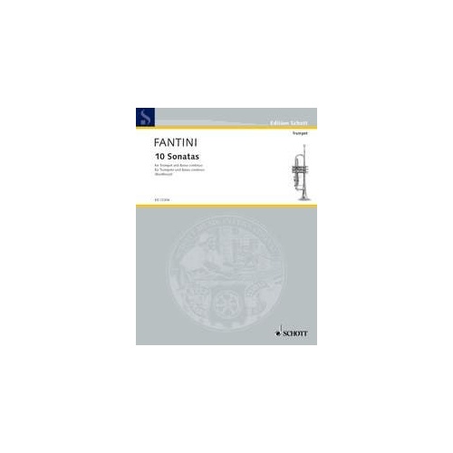 Fantini - 10 Sonatas for Trumpet and Piano by Schott Music, 20 Pages