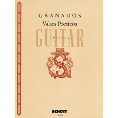 Granados - Valses Poeticos Guitar (Softcover Book)