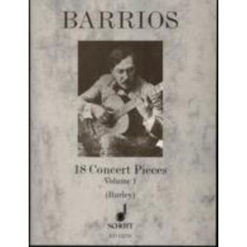 Barrios - 18 Concert Pieces Vol 1 Guitar Ed Burley (Softcover Book)