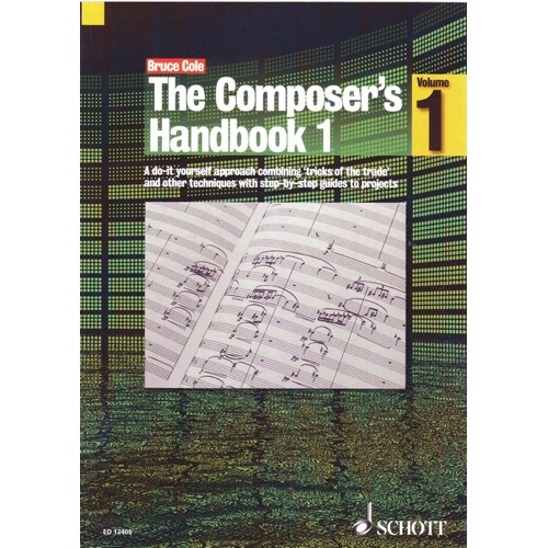 Composer's Handbook: A Step-by-Step Guide to Melody, Harmony, and Composition Techniques