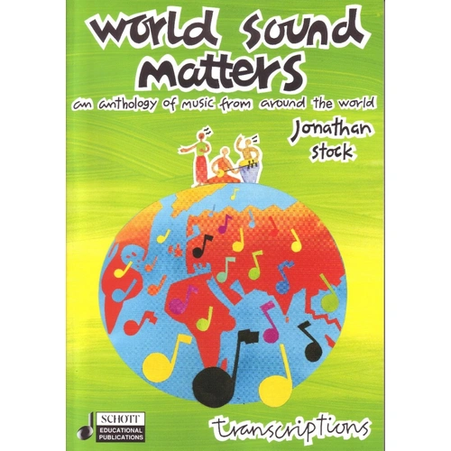 World Sound Matters Transcriptions Textbook by Schott Music, 95 Pages