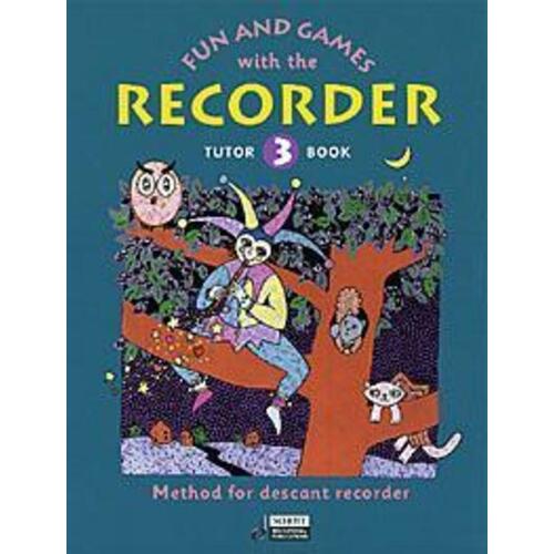 Fun And Games With Recorder Tutor Book 3 (Softcover Book)