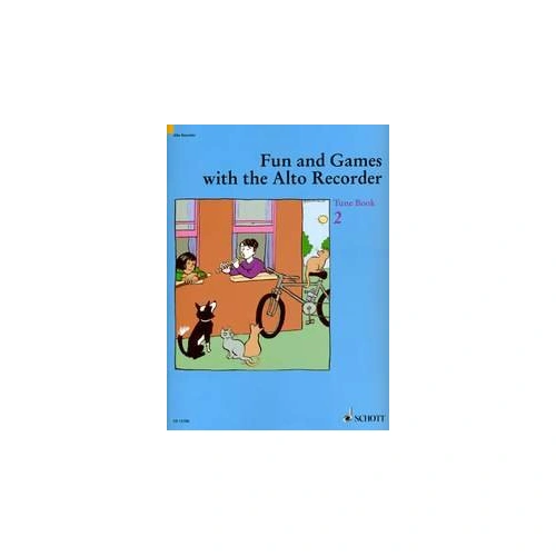 Fun and Games with the Alto Recorder Tune Book 2 by Gerhard Engel and Gudrun Heyens, Schott Music, 92 Pages