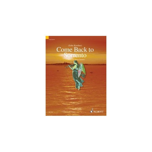 Come Back to Sorrento: 8 Popular String Quartets by Barrie Carson Turner, Schott Music, 68 Pages, Intermediate Level
