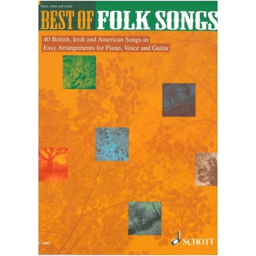 Best of Folk Songs Easy PVG - 40 Arrangements for 1-2 Voices with Piano Accompaniments and Guitar Chords, 96 Pages, Schott Music