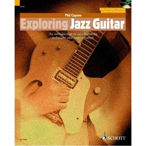 Exploring Jazz Guitar Book with CD by Phil Capone - 192 Pages - Schott Pop-Styles Series