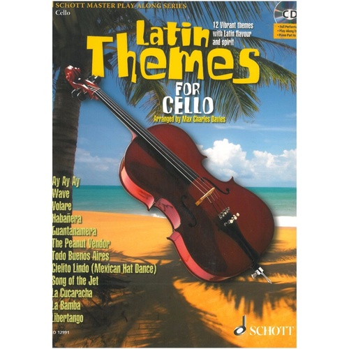 Latin Themes for Cello with CD and PDF Accompaniments