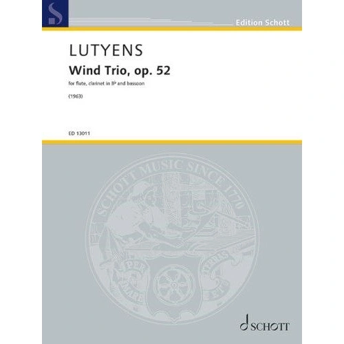 Lutyens Wind Trio Op 52 for Flute, Clarinet, and Bassoon - 56 Pages, Published by Schott Music