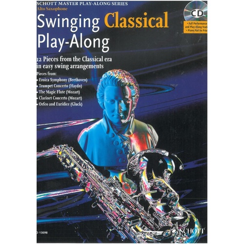 Swinging Classical Play-Along for Alto Saxophone Book and CD
