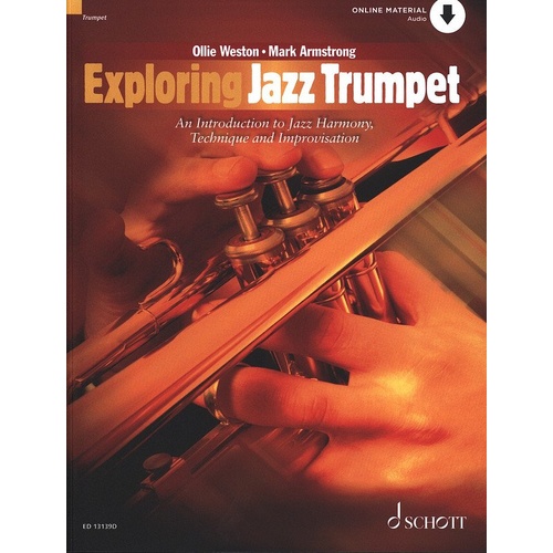 Exploring Jazz Trumpet Book by Ollie Weston, 204 Pages, Intermediate Level, Includes Audio Tracks for Play-Along