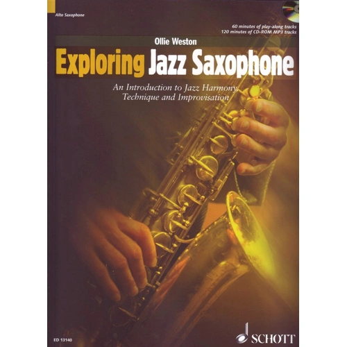 Exploring Jazz Saxophone Alto Sax Book with CD by Ollie Weston