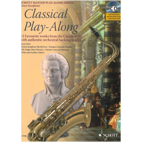 Classical Play-Along Tenor Saxophone Book and CD by Schott Music