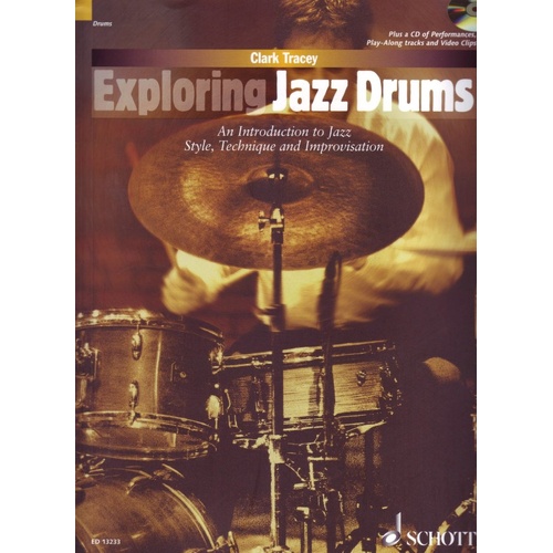 Exploring Jazz Drums Book with CD by Clark Tracey