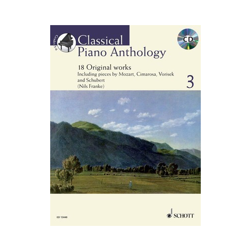Classical Piano Anthology Vol. 3 - 18 Original Works for Piano - Schott Music - Includes CD by Nils Franke - Suitable for Grades 5-6