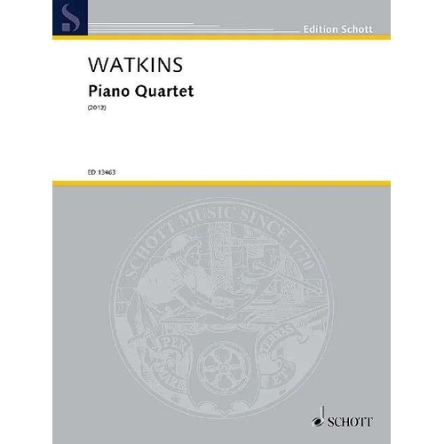 Huw Watkins - Piano Quartet, Schott Music, 68 Pages, Piano, Cello, Viola, Violin