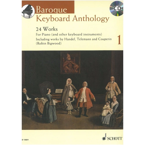 Baroque Keyboard Anthology 1 by Robin Bigwood - Schott Music, Piano, 44 Pages, Includes CD Recording, Suitable for 2-3 Years Experience