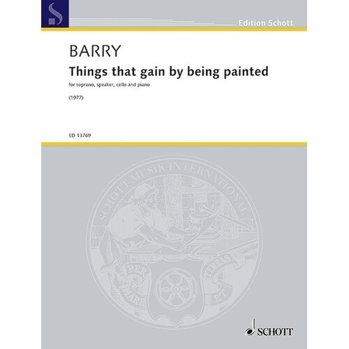 Barry - Things That Gain By Being Painted Score/Parts Book
