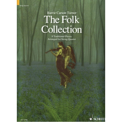 The Folk Collection for String Quartet by Barrie Carson Turner