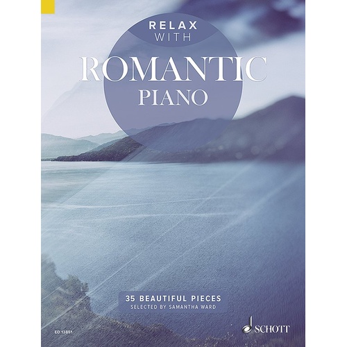 Relax with Romantic Piano Sheet Music