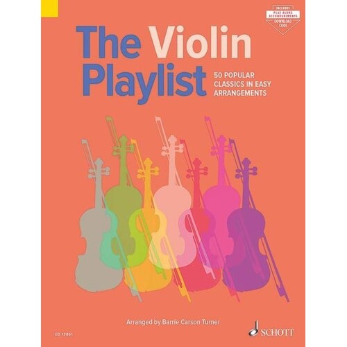 Violin Playlist 50 Popular Classics Book/Online Audio (Softcover Book/Online Audio) Book