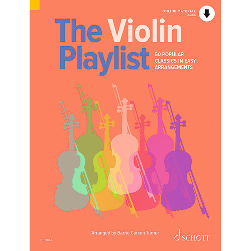 Violin Playlist: 50 Popular Classics Sheet Music
