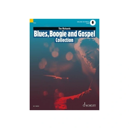 Blues Boogie and Gospel Collection Piano Book by Tim Richards