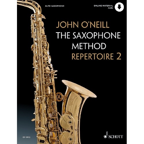 The Saxophone Method Repertoire Book 2 by John O'Neill, 64 Pages, Schott Music, Woodwind, Saxophone