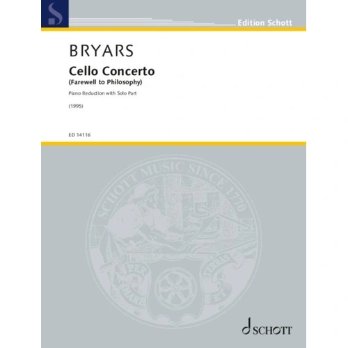 Bryars: Cello Concerto for Cello/Piano - Farewell to Philosophy, 56 Pages, Schott Music